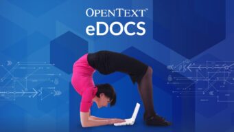 ECM that Works the Way You Do – Announcing eDOCS 16.1