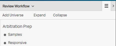 Screen image showing selectable workflows beneath "Arbitration Prep" as the name of the universe.