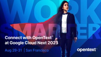 Connect with OpenText at Google Cloud Next 2023