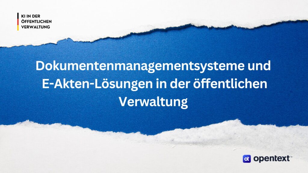 Digitales Dokumentenmanagementsystem für den öffentlichen Sektor